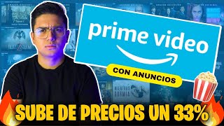 🔵 PRIME VIDEO con ANUNCIOS  SUBE de PRECIO [upl. by Williamsen870]