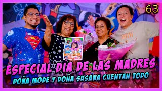 LA PENSIÓN 63 con Doña Mode y Doña Susana  ESPECIAL DÍA DE LAS MADRES [upl. by Aihcats329]