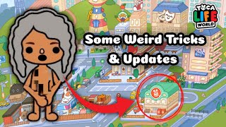 SOME WEIRD TRICKS amp NEW UPDATES IN TOCA CITY👀 Have you ever seen this  TOCA LIFE WORLD ✨🌎 [upl. by Neille]