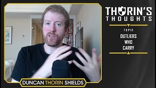 Thorins Thoughts  Outliers Who Carry CSGO [upl. by Rourke]