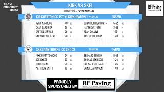 Kirkheaton CC 1st XI Kirkheaton 1XI v Skelmanthorpe CC 2nd XI [upl. by Mancino]