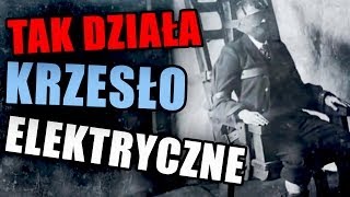 Tak działa krzesło elektryczne  AleHistoria odc30 [upl. by Aralomo504]