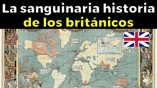 Así los BRITÁNICOS crearon el imperio más grande del Mundo Moderno 【15811997】 [upl. by Yllak5]