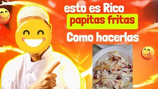 como hacer papa fritas salvadoreñas cristomirey1 [upl. by Broucek]