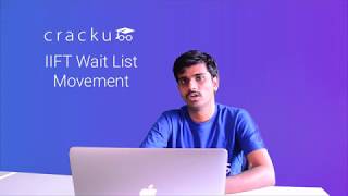 IIFT Waitlist Movement 2018 [upl. by Seaver154]