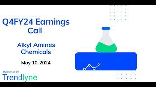 Alkyl Amines Chemicals Earnings Call for Q4FY24 [upl. by Price]