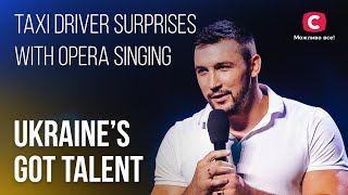 😮Taxi driver surprises with opera singing – Ukraines Got Talent [upl. by Euphemiah]