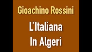 Rossini LquotITALIANA IN ALGERI Pederzini Ederle Bettoni Taddei Ghirlandini Roma Abril 27 1941 [upl. by Eiramait]