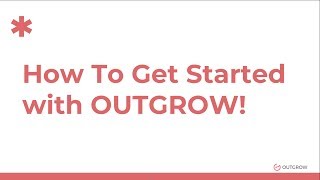 Outgrow Overview  How to get started with Outgrow [upl. by Matusow744]