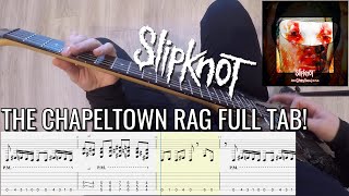 Slipknot  The Chapeltown Rag FULL POV Guitar LessonCover With Tab  NEW SONG 2021 [upl. by Virginie]