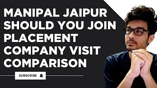 MANIPAL JAIPUR  PLACEMENT  BRANCH PLACEMENT  PRO AND CONS SHOULD YOU JOIN [upl. by Swithbert652]