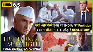 HISTORY Everyone Should Know  Freedom At Midnight 2024 SEASON 1 All Episodes Explained in Hindi [upl. by Humfrid]