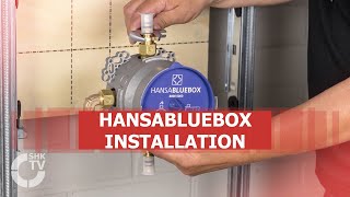 Hansa HANSABLUEBOX Installation  SHKTV Montage [upl. by Elayne121]