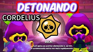 BRAWL STARS DETONANDO COM CORDELIUS [upl. by Monda]