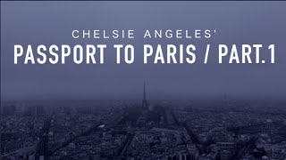 Passport To Paris  Part 1  Chelsie Angeles [upl. by Anieral676]