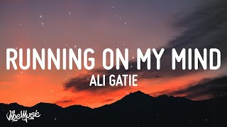 1 HOUR 🕐 Ali Gatie  Running On My Mind Lyrics [upl. by Eden786]