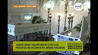 Balitang Amianan Lalaking Naalimpungatan Nanaksak sa Sta Barbara Pangasinan [upl. by Irahcaz58]