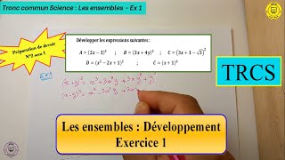 TRCS  Ex1 sur les ensembles  Développement [upl. by Nonregla]