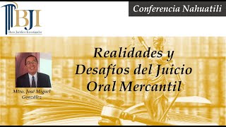 Realidades y Desafíos del Juicio Oral Mercantil [upl. by Albertson]