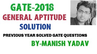 GATE2018  GENERAL APTITUDE SOLUTION OF ALL BRANCHES [upl. by Yenattirb]