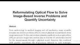 Reformulating Optical Flow to Solve Image Based Inverse Problems and Quantify Uncertainty [upl. by Marcello]