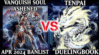 Vanquish Soul Ashened vs Tenpai  Dueling Book [upl. by Tezile609]