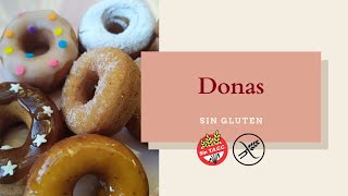 Donas Sin Gluten  Silvina Rumi [upl. by Nehpets346]