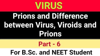 BSc1st year Botany 1st paper Topic  Prions and difference between Virus Viroids and Prions [upl. by Gesner836]