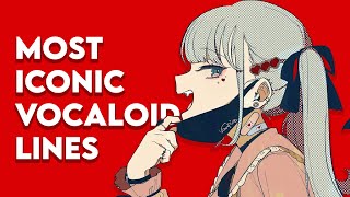 The Most Iconic VOCALOID Song Lines [upl. by Levins]