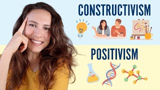 Constructivism vs Positivism EXPLAINED [upl. by Olegnaid]