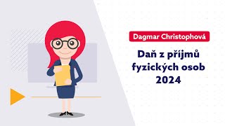 Daň z příjmů fyzických osob 2024 a daňové přiznání za rok 2023 [upl. by Ylaek]