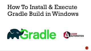 Gradle Tutorial 4How To Install And Execute Gradle Build in Windows [upl. by Yeslek]