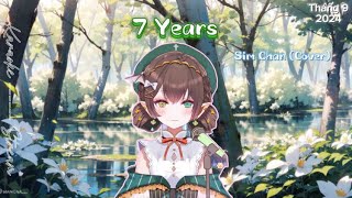 ☘️58 7 Years Cover by Sim Chan 【 Karaoke stream 23092024 】 [upl. by Feledy]