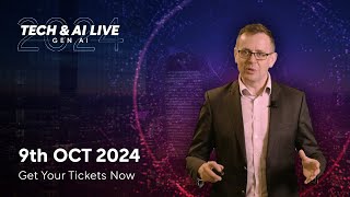 Welcome to Tech amp AI LIVE Gen AI 2024 [upl. by Armitage]