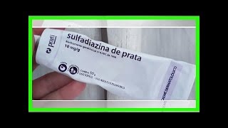 Sulfadiazina de Prata Para que serve e Como usar [upl. by Templa542]