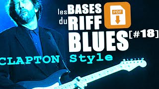 JOUER DANS LE STYLE ERIC CLAPTON  RYTHMIQUE BLUES PDF [upl. by Marve]