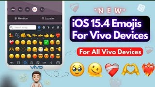 New iOS Emojis On Android For Vivo 🔥  iOS 154 Emojis On Vivo [upl. by Eidua]