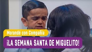 Morandé con Compañía  ¡La semana santa de Miguelito  Capítulo 7 [upl. by Ternan]