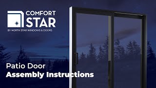 ComfortStar™ KnockDown Patio Door Assembly Instructions [upl. by Barbette]