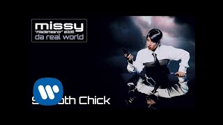 Missy Elliott  Smooth Chick Official Audio [upl. by Zoha270]