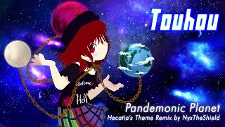 Touhou 15  Pandemonic Planet Hecatias Theme Remix by NyxTheShield [upl. by Neumeyer920]