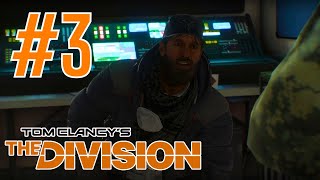 Tom Clancys The Division  Part 3 Crise de Energia [upl. by Kliment]