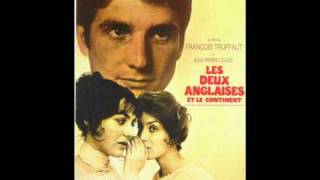 Georges Delerue – Les deux Anglaises et le continent Opening  End Titles [upl. by Filide447]