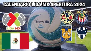 Calendario Apertura 2024 Liga MX [upl. by Yrtneg]