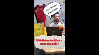 Fußballschauen am Arbeitsplatz shorts [upl. by Trevah]