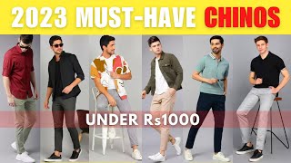 10 BEST CHINOS For MEN Under 1000 HINDI  2023 MustHave Chinos For Men  Best Chinos Under 1000 [upl. by Adnir]