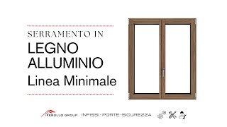 SERRAMENTO IN LEGNO ALLUMINIO  Ferullo Group [upl. by Levitt]