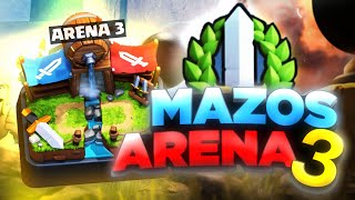 3 MEJORES MAZOS PARA ARENA 3 en Clash Royale [upl. by Dnomed538]