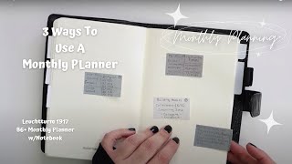 PLANNER  3 WAYS TO USE A MONTHLY PLANNER  LEUCHTTURM 1917 B6  MONTHLY WITH PLANNER [upl. by Sherborn]