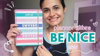 Planner Tilibra 2024 BE NICE  Lindo e Colorido [upl. by Nerwal]